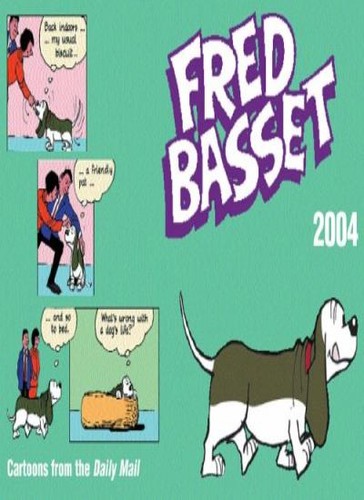 Fred basset 2004 - 2004-alex, graham