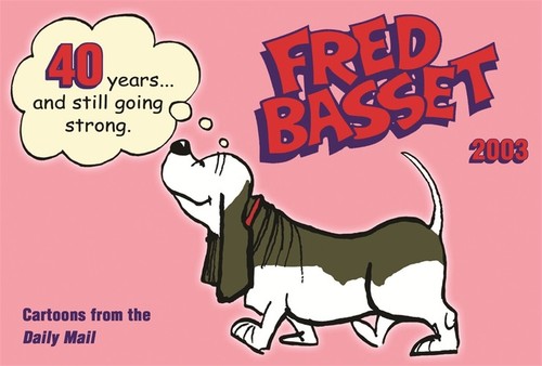 Fred basset 2003 graham - 2003,, alex