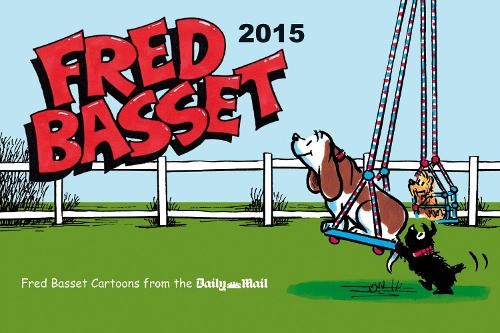 Fred basset yearbook 2015 - basset,