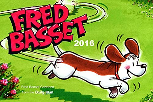 Fred basset yearbook 2016 - basset,